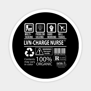 Lvn-Charge Nurse T Shirt - MultiTasking Certified Job Gift Item Tee Magnet
